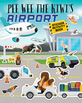 Pee Wee the Kiwi's Airport Sticker Adventure By Blair Cooper
