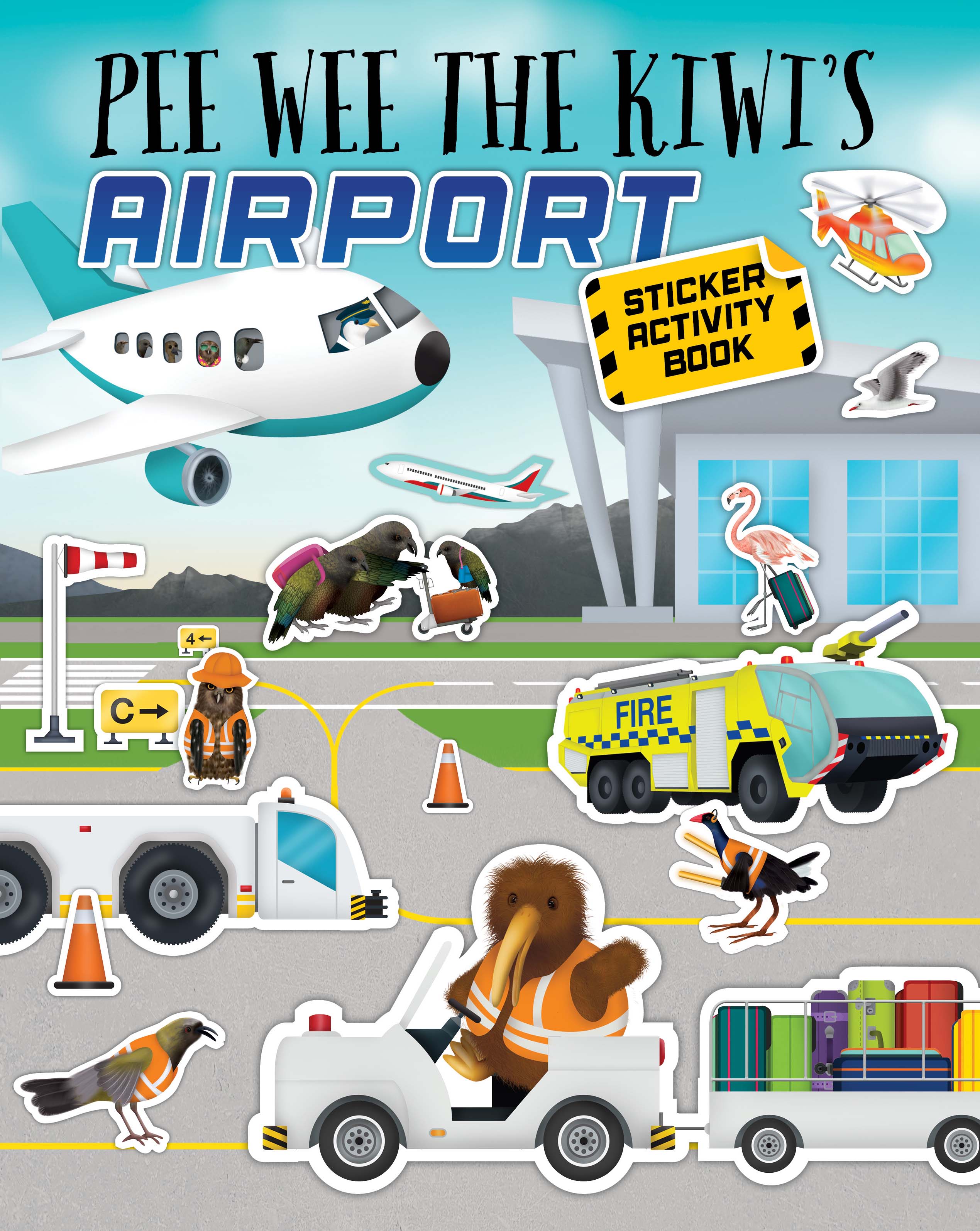 Pee Wee the Kiwi's Airport Sticker Adventure By Blair Cooper