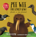 Pee Wee the Lonely Kiwi finds a New Friend Bi Lingual Ed By Blair Cooper