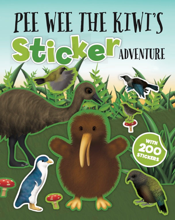 Pee Wee the Kiwi's Sticker Adventure By Blair Cooper