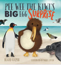 PRE ORDER & SAVE (July) PEE WEE THE KIWIS BIG EGG SURPRISE BY BLAIR COOPER